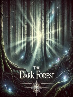 cover image of The Dark Forest